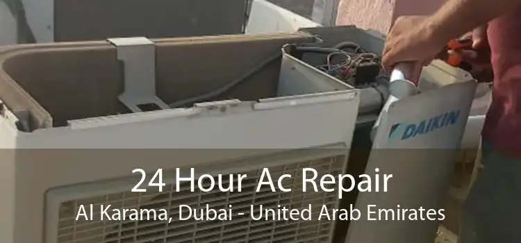 24 Hour Ac Repair Al Karama, Dubai - United Arab Emirates
