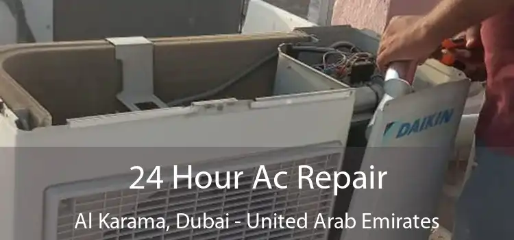 24 Hour Ac Repair Al Karama, Dubai - United Arab Emirates