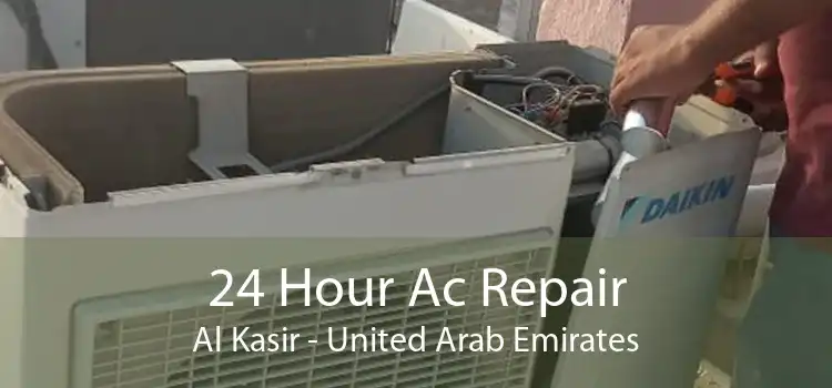 24 Hour Ac Repair Al Kasir - United Arab Emirates