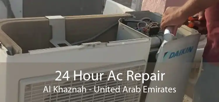 24 Hour Ac Repair Al Khaznah - United Arab Emirates
