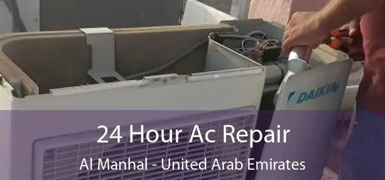 24 Hour Ac Repair Al Manhal - United Arab Emirates