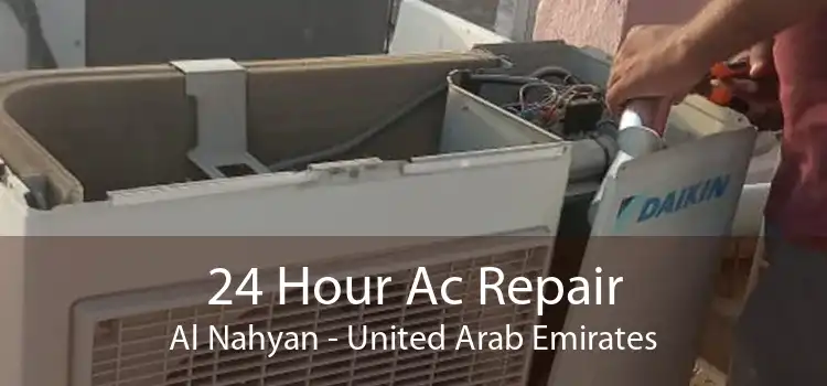 24 Hour Ac Repair Al Nahyan - United Arab Emirates