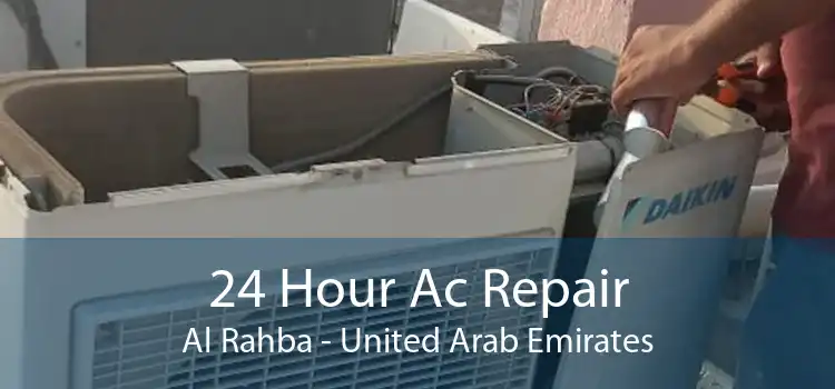 24 Hour Ac Repair Al Rahba - United Arab Emirates