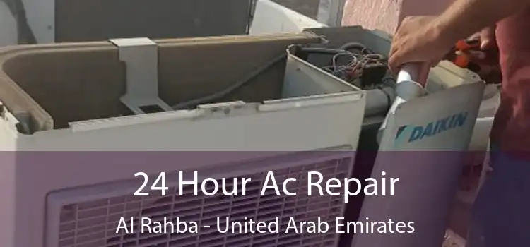 24 Hour Ac Repair Al Rahba - United Arab Emirates