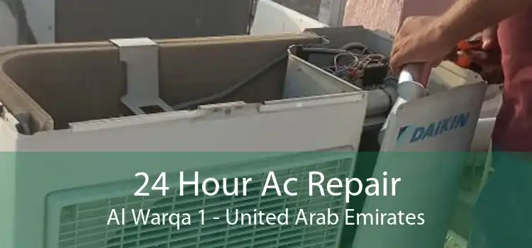 24 Hour Ac Repair Al Warqa 1 - United Arab Emirates