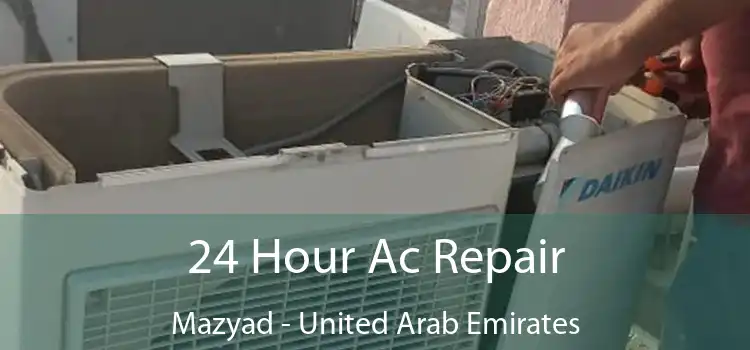 24 Hour Ac Repair Mazyad - United Arab Emirates