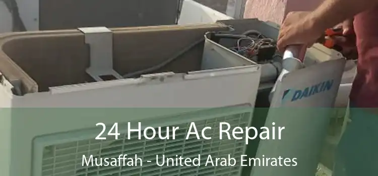 24 Hour Ac Repair Musaffah - United Arab Emirates