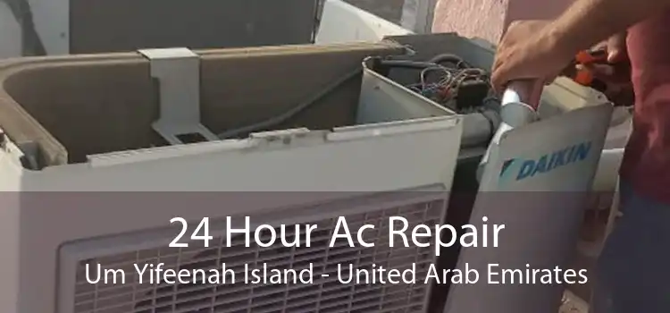 24 Hour Ac Repair Um Yifeenah Island - United Arab Emirates