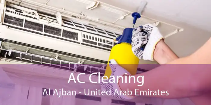 AC Cleaning Al Ajban - United Arab Emirates