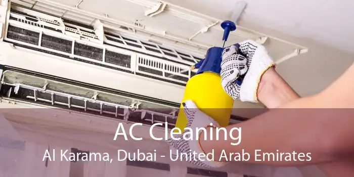 AC Cleaning Al Karama, Dubai - United Arab Emirates
