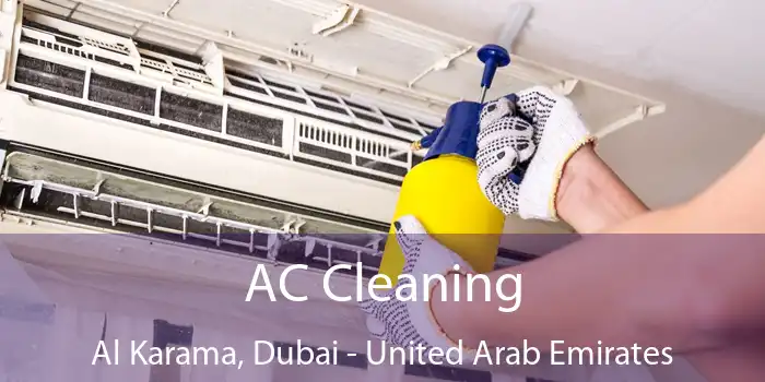 AC Cleaning Al Karama, Dubai - United Arab Emirates