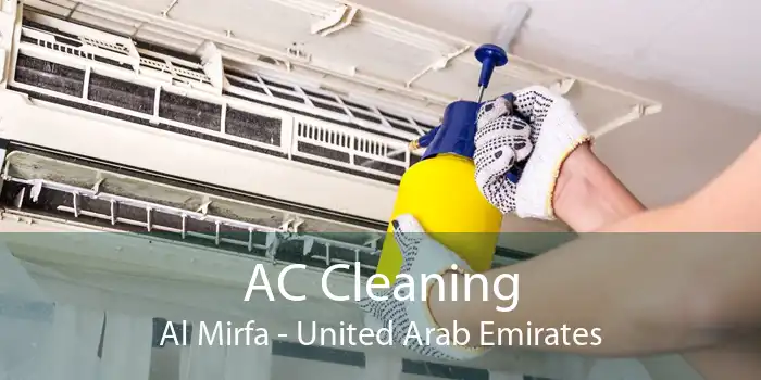 AC Cleaning Al Mirfa - United Arab Emirates
