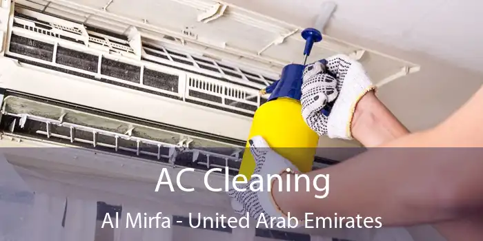 AC Cleaning Al Mirfa - United Arab Emirates