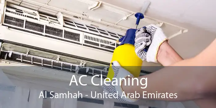 AC Cleaning Al Samhah - United Arab Emirates
