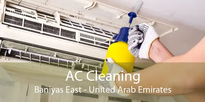 AC Cleaning Baniyas East - United Arab Emirates