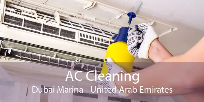 AC Cleaning Dubai Marina - United Arab Emirates
