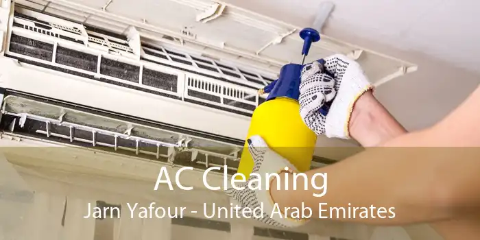 AC Cleaning Jarn Yafour - United Arab Emirates