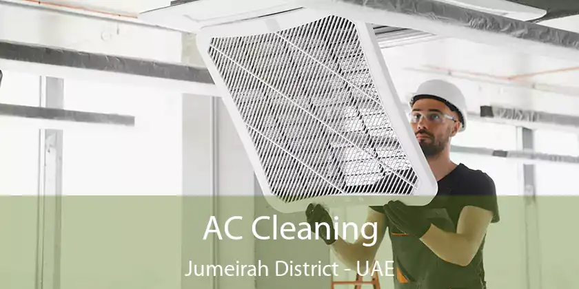 AC Cleaning Jumeirah District - UAE