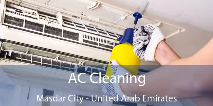 AC Cleaning Masdar City - United Arab Emirates