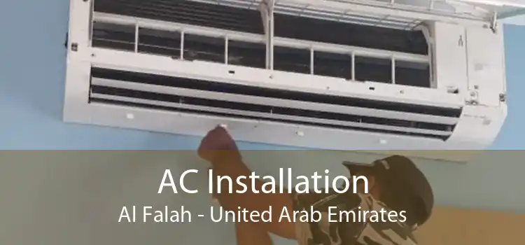 AC Installation Al Falah - United Arab Emirates