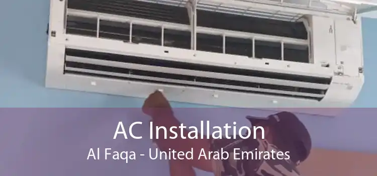AC Installation Al Faqa - United Arab Emirates