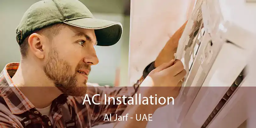  AC Installation Al Jarf - UAE