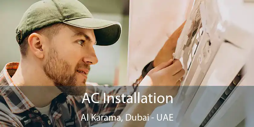 AC Installation Al Karama, Dubai - UAE