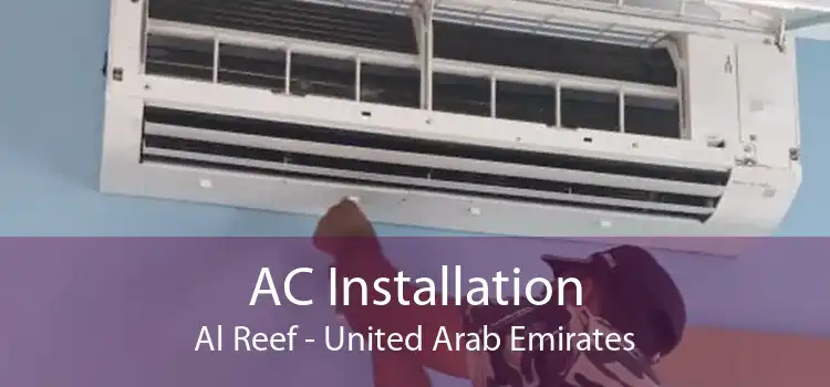 AC Installation Al Reef - United Arab Emirates