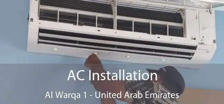 AC Installation Al Warqa 1 - United Arab Emirates