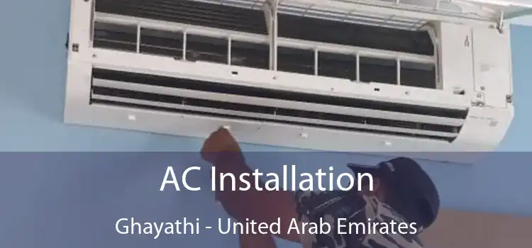 AC Installation Ghayathi - United Arab Emirates