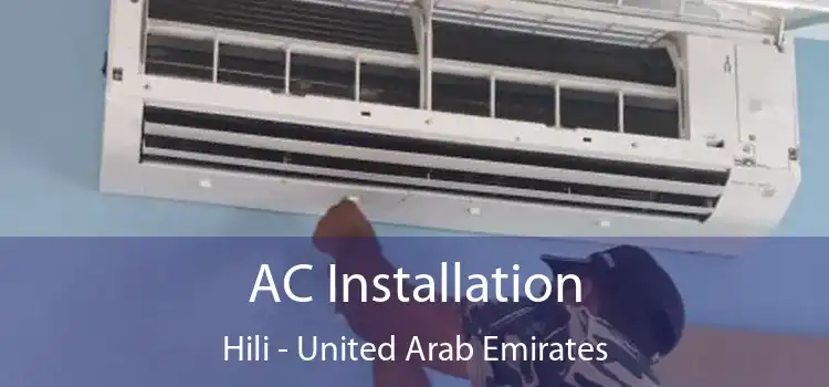 AC Installation Hili - United Arab Emirates