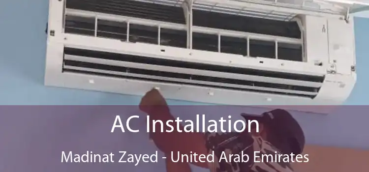 AC Installation Madinat Zayed - United Arab Emirates