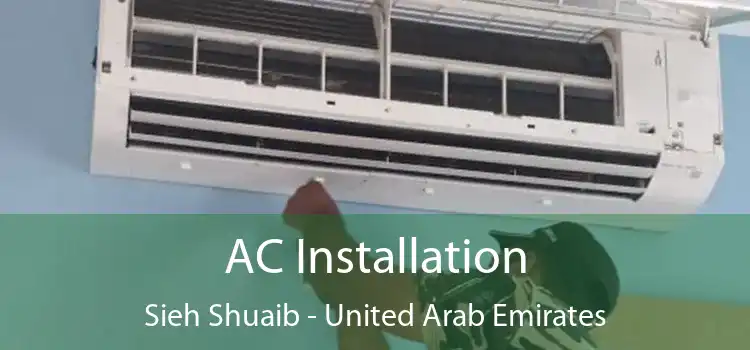 AC Installation Sieh Shuaib - United Arab Emirates