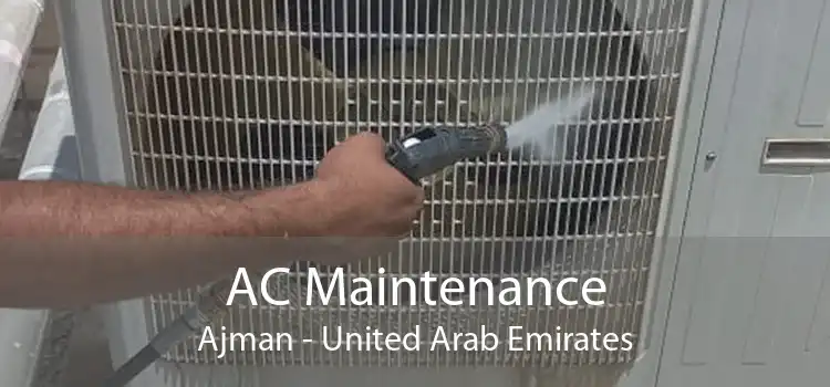 AC Maintenance Ajman - United Arab Emirates