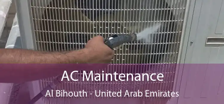 AC Maintenance Al Bihouth - United Arab Emirates