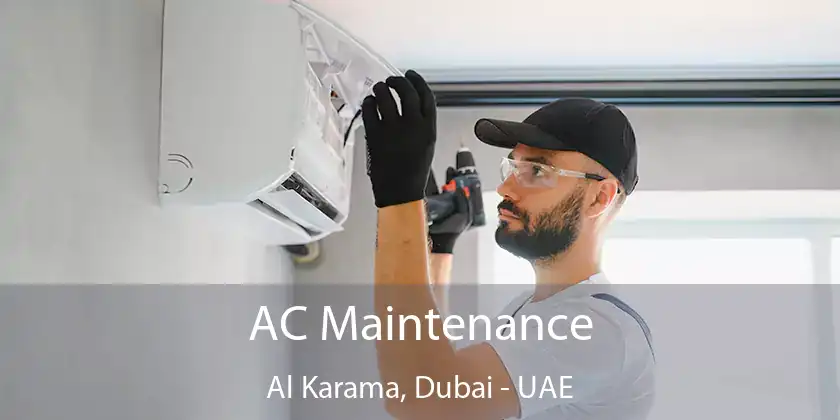  AC Maintenance Al Karama, Dubai - UAE