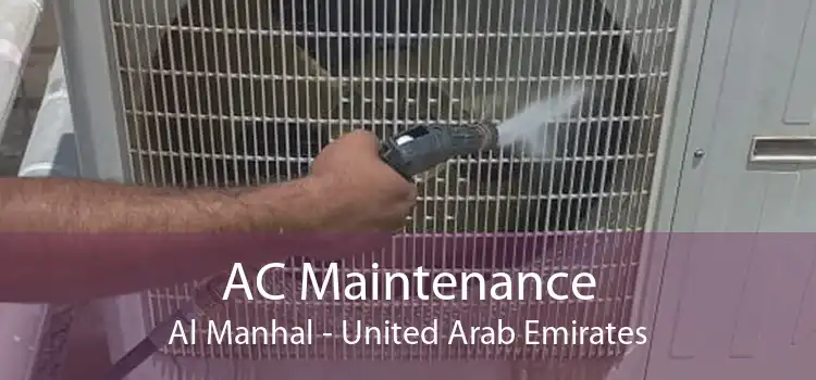 AC Maintenance Al Manhal - United Arab Emirates