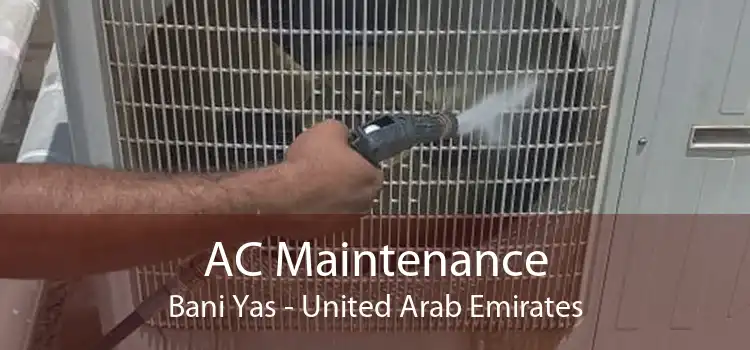 AC Maintenance Bani Yas - United Arab Emirates
