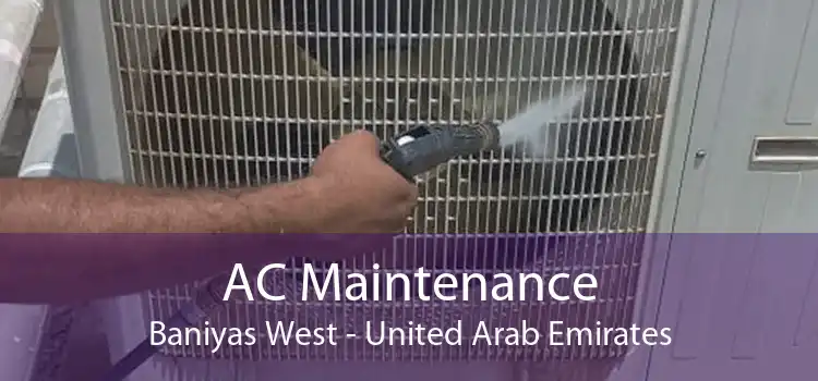 AC Maintenance Baniyas West - United Arab Emirates