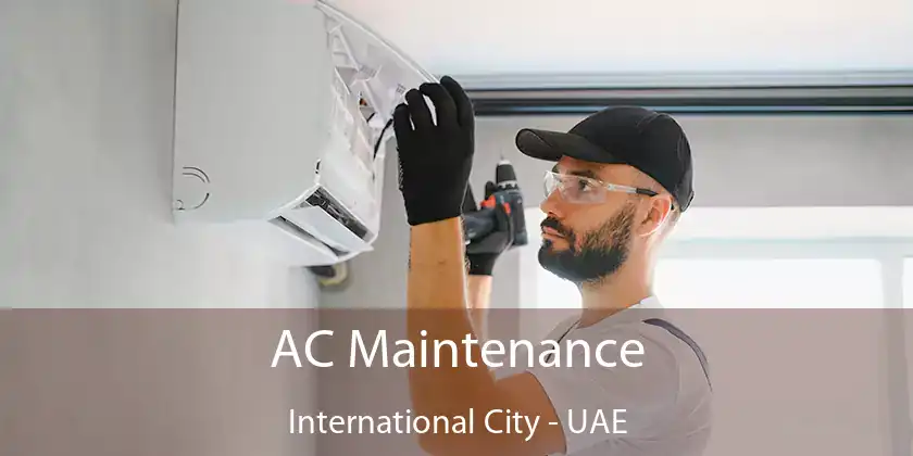  AC Maintenance International City - UAE