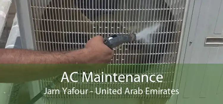 AC Maintenance Jarn Yafour - United Arab Emirates