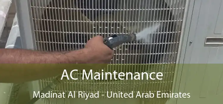 AC Maintenance Madinat Al Riyad - United Arab Emirates