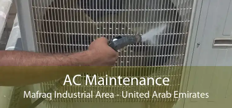 AC Maintenance Mafraq Industrial Area - United Arab Emirates