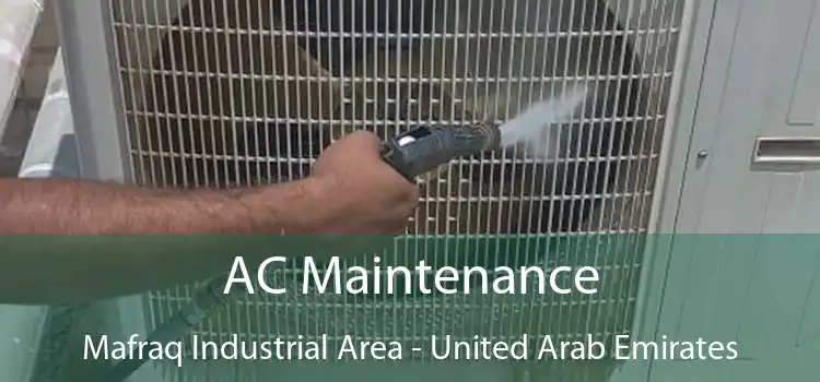 AC Maintenance Mafraq Industrial Area - United Arab Emirates