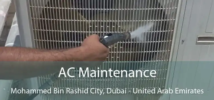 AC Maintenance Mohammed Bin Rashid City, Dubai - United Arab Emirates