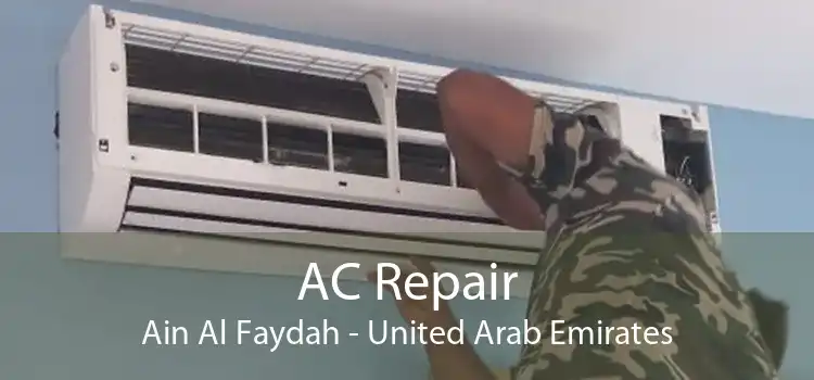 AC Repair Ain Al Faydah - United Arab Emirates