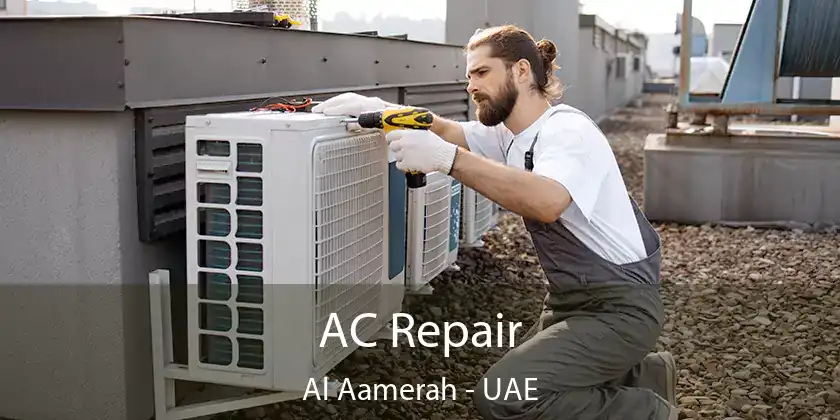  AC Repair Al Aamerah - UAE