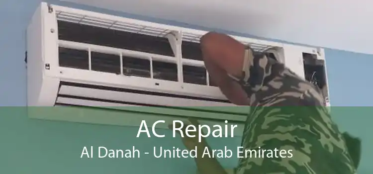 AC Repair Al Danah - United Arab Emirates