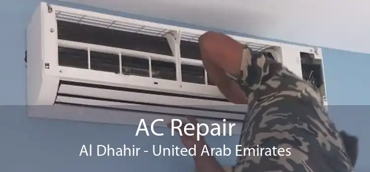 AC Repair Al Dhahir - United Arab Emirates