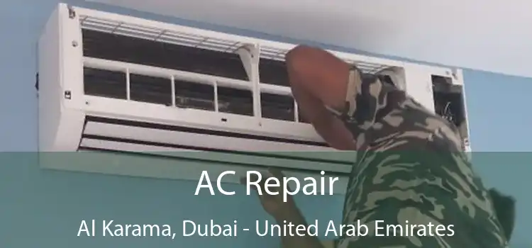 AC Repair Al Karama, Dubai - United Arab Emirates